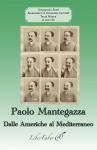 Paolo Mantegazza. Nazionalizzazione, scienza e socialismo LiberFaber